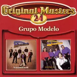 Te Acordorás de Mí / Quiéreme Más - Grupo Modelo Te Acordorás de Mí / Quiéreme Más - Grupo Modelo