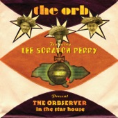 The Orb - Golden Clouds (feat. Lee Scratch Perry)