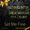Set Me Free - Maximilian Tux & Erick Mercuri lyrics