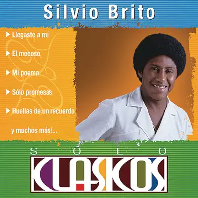 Sólo Clásicos - Silvio Brito - Silvio Brito