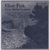 Eliot Fisk - Fuge