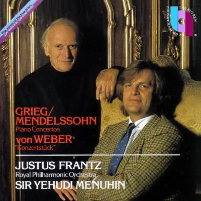 Grieg & Mendelssohn: Piano Concertos; Weber: Konzertstück - Royal Philharmonic Orchestra