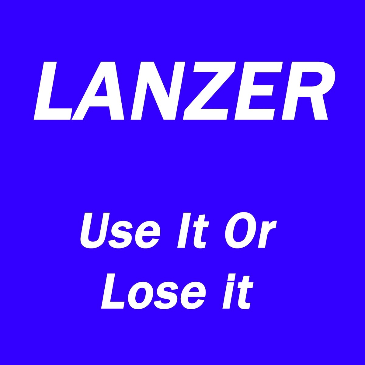 Use it or lose it. Lanzer - under a different Sun.