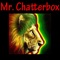 Mr. Chatterbox artwork
