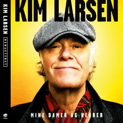 Mine Damer Og Herrer (Remastered) - Kim Larsen Mine Damer Og Herrer (Remastered) - Kim Larsen