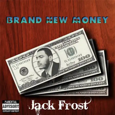 Brand New Money - Single - Jack Frost