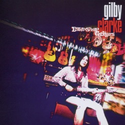 Gilby Clarke - Shut Up