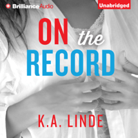 K. A. Linde - On the Record: The Record, Book 2 (Unabridged) artwork