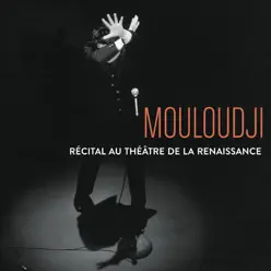 Récital au Théâtre de la Renaissance - Mouloudji