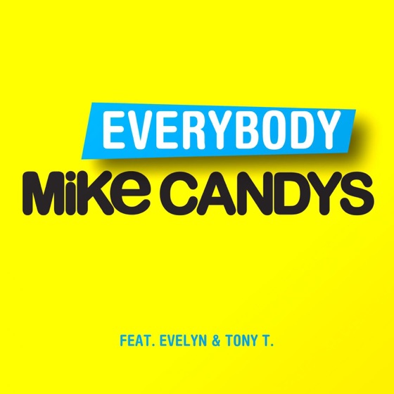 Cover artwork for Everybody (feat. Evelyn & Tony T)