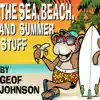 The Sea, Beach and Summer Stuff album lyrics, reviews, download
