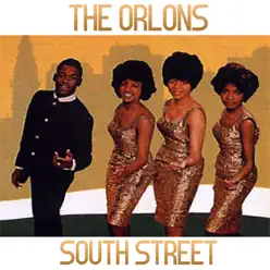 South Street - Single - The Orlons