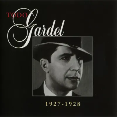 La Historia Completa de Carlos Gardel, Vol. 5 - Carlos Gardel