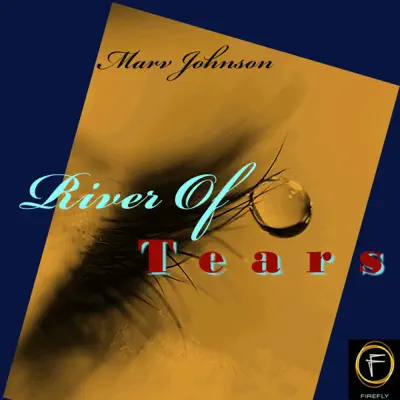 River of Tears - Marv Johnson River of Tears - Marv Johnson