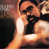 Booker Ervin - The In Between (Remastered)