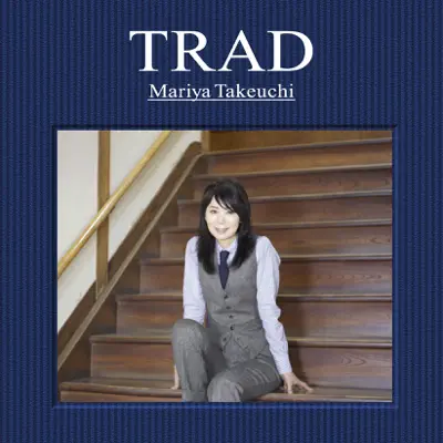 Trad - Mariya Takeuchi