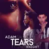 Tears (feat. Zack Knight) song lyrics