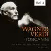 Stream & download Arturo Toscanini: Wagner & Verdi, Vol. 3