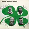 Songs Without Words (feat. Butch Lacy, Klavs Hovman & Bjarne Rostvold) album lyrics, reviews, download