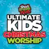 Ultimate Kids Christmas Worship album lyrics, reviews, download