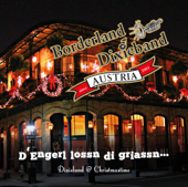 D' Engerl lassn DI griassn... - Borderland Dixieband Austria