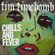 Chills and Fever - Tim Timebomb