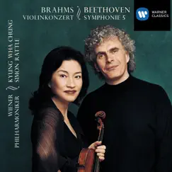 Beethoven: Symphony No. 5, Op. 67 & Brahms: Violin Concerto, Op. 77 by Sir Simon Rattle, Clemens Krauss & Kyung Wha Chung album reviews, ratings, credits