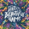 Pepsi Beats of the Beautiful Game, 2014