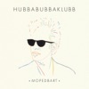 Mopedbart - Single, 2013