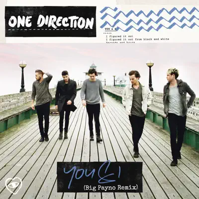You & I (Big Payno Remix) - Single - One Direction