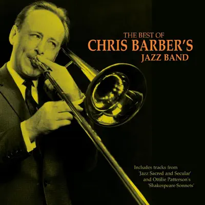 The Best of Chris Barber - Chris Barber The Best of Chris Barber - Chris Barber