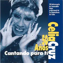 50 Años Cantando para Ti - Celia Cruz