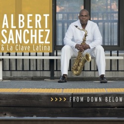Albert Sánchez & La Clave Latina - Chango Ta' Beni