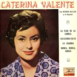 Vintage Pop No. 208 - EP: La Flor de la Canela - EP - Caterina Valente Vintage Pop No. 208 - EP: La Flor de la Canela - EP - Caterina Valente