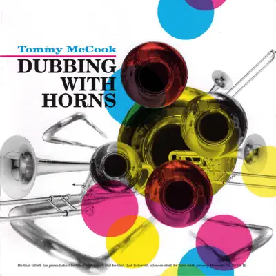 Dubbing With Horns - Tommy McCook Dubbing With Horns - Tommy McCook