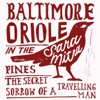 Baltimore Oriole - Single