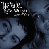 Kylie Minogue - Whistle (with Múm)
