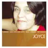 The Essential Joyce album lyrics, reviews, download