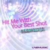 Hit Me With Your Best Shot - Remixes - EP