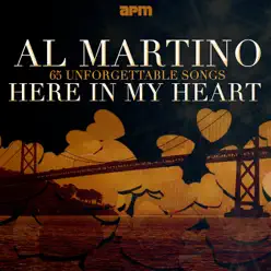 Here in My Heart - 65 Unforgettable Songs - Al Martino