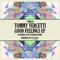Good Feelings - Tommy Vercetti lyrics