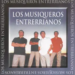 Los Musiqueros Entrerrianos - Los Musiqueros Entrerrianos