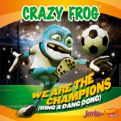 We Are the Champions (Ding a Dang Dong) [Radio Edit] artwork