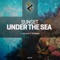 Under the Sea - Sunset lyrics