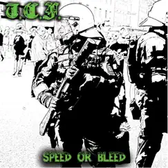 Speed or Bleed (Import) - EP by T.C.F. album reviews, ratings, credits