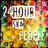 24 Hour Ska People, Vol. 3