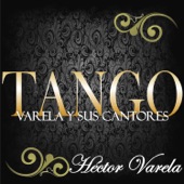 Tango: Varela y Sus Cantores (feat. Orquesta de Héctor Varela) artwork