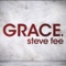 Grace - Steve Fee lyrics