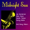 Midnight Sax, 2013