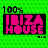 100% Ibiza House, Vol. 4 artwork